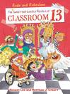 Cover image for The Rude and Ridiculous Royals of Classroom 13